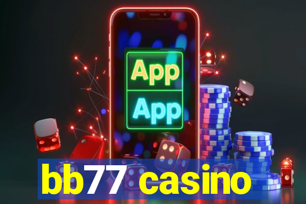 bb77 casino